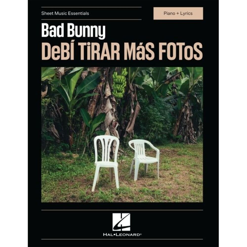 Bad Bunny - Debi Tirar Mas Fotos - Sheet Music Essentials Series - Piano + Lyric